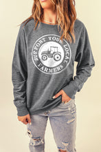 Load image into Gallery viewer, SUPPORT YOUR LOCAL FARMERS Graphic Sweatshirt

